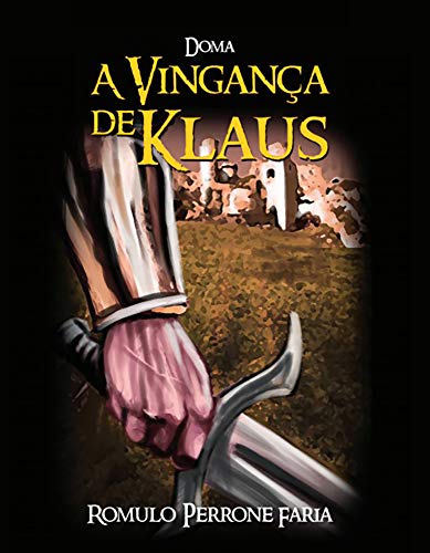 Livro PDF A Vingança de Klaus (Doma Livro 2)