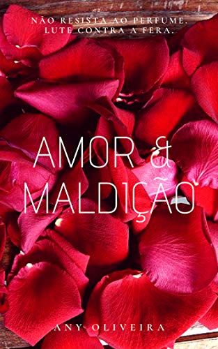 Livro PDF Amor & Maldição: duologia Amor