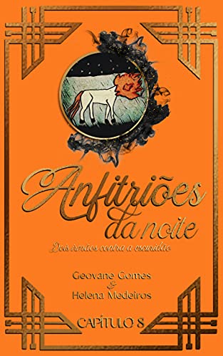 Livro PDF Anfitriões da Noite: Dois irmãos contra a escuridão: Capítulo 8