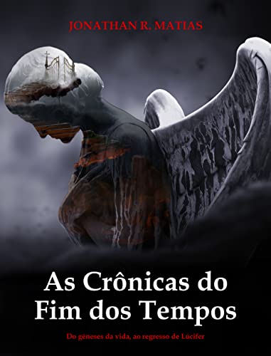 Livro PDF As Crônicas do Fim dos Tempos