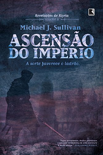 Livro PDF Ascensão do Império – Revelações de Riyria – vol. 2: A sorte favorece o ladrão