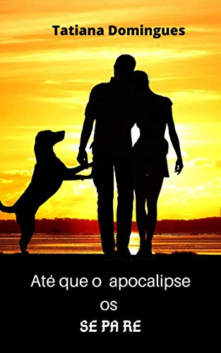 Livro PDF Até que o Apocalipse os Separe