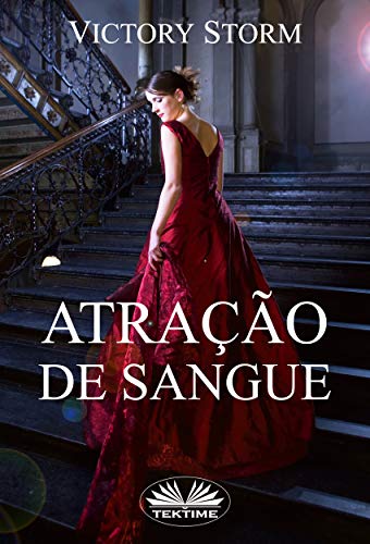 Livro PDF Atração de Sangue (Trilogia de Sangue Livro 1)