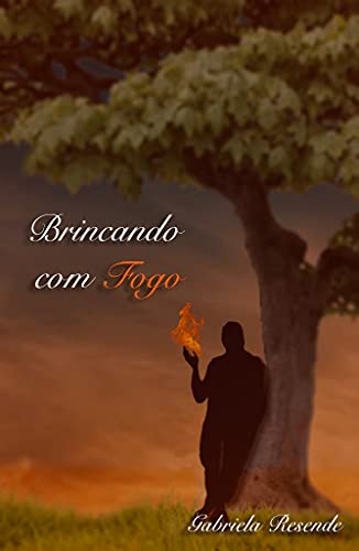 Livro PDF Brincando com Fogo (Charimell)