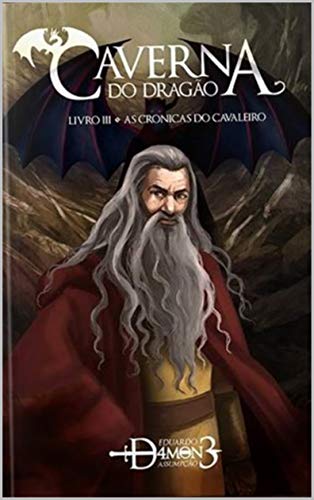 Livro PDF Caverna do Dragão : As Crônicas do Cavaleiro