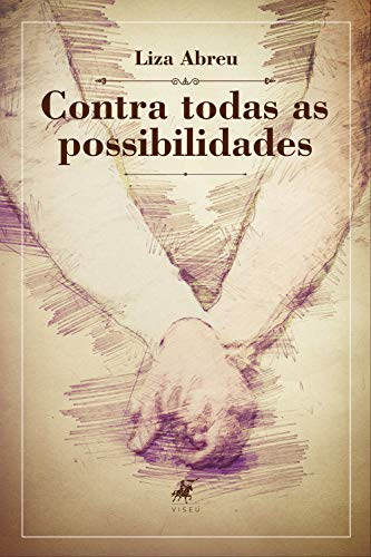 Livro PDF Contra todas as possibilidades