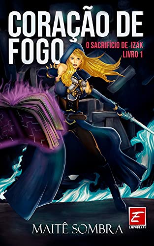 Livro PDF Coração de Fogo: O sacrifício de Izak #1