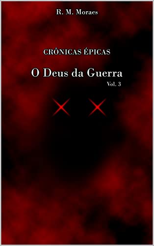 Livro PDF: CRÔNICAS ÉPICAS: O Deus Da Guerra