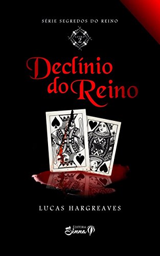 Livro PDF Declínio do Reino (Segredos do Reino Livro 2)