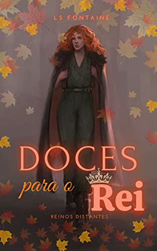 Livro PDF Doces para o rei: Reinos distantes