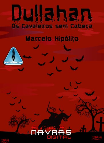 Livro PDF Dullahan – Os Cavaleiros sem Cabeça