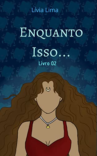 Livro PDF Enquanto Isso… – Triologia Contos de Fadas Livro 02