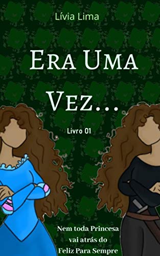 Livro PDF Era Uma Vez… (Triologia Contos de Fadas Livro 1)