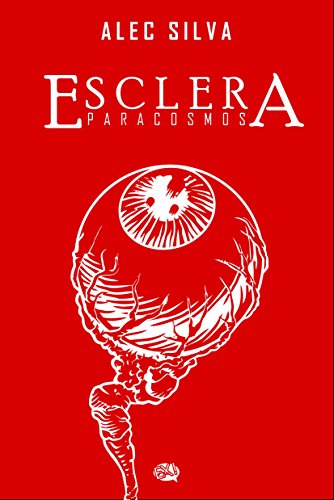 Livro PDF Esclera: Paracosmos