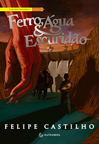 Livro PDF Ferro, Água & Escuridão (O legado folclórico Livro 3)