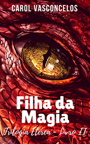 Livro PDF Filha da Magia (Trilogia Etérea)