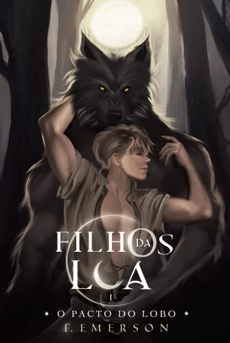 Livro PDF Filhos da Lua: O Pacto do Lobo