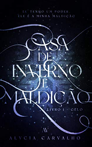 Livro PDF Gelo (Casa de Inverno e Maldição Livro 1)