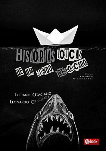 Livro PDF Histórias Loucas de um Mundo Tresloucado