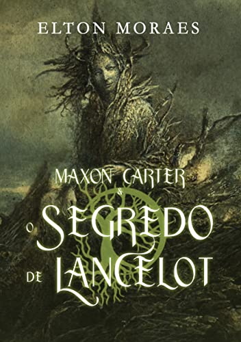 Livro PDF: Maxon Carter e o Segredo de Lancelot (Série Maxon Carter Livro 3)