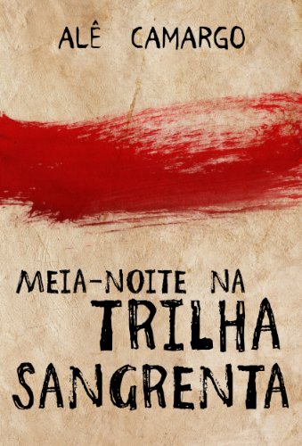 Livro PDF Meia-noite na trilha sangrenta