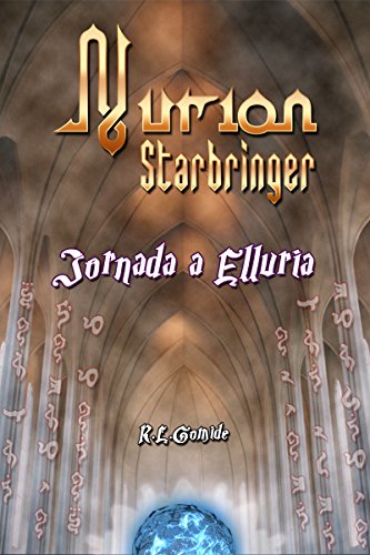 Capa do livro: Nurion Starbringer: Jornada a Elluria - Ler Online pdf