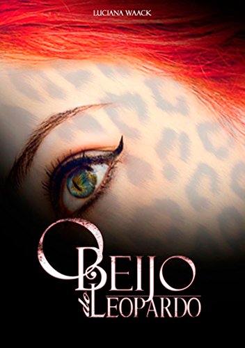 Livro PDF O Beijo Do Leopardo