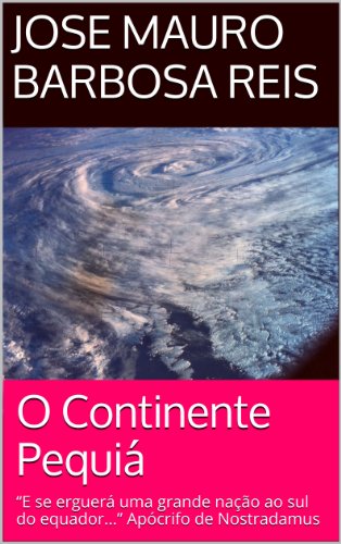 Livro PDF O Continente Pequiá