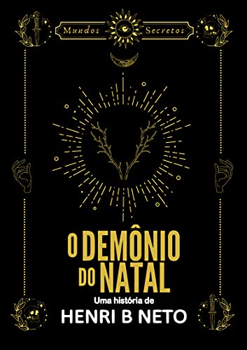 Livro PDF O Demônio do Natal (Mundos Secretos Livro 1)