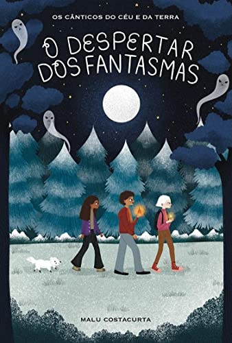 Capa do livro: O Despertar dos Fantasmas (Os Cânticos do Céu e da Terra Livro 1) - Ler Online pdf