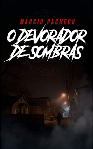 Livro PDF O Devorador de Sombras