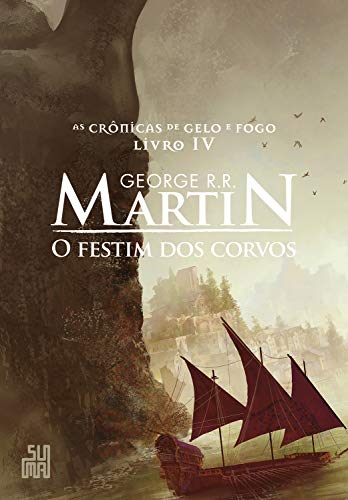 Livro PDF O festim dos corvos (As Crônicas de Gelo e Fogo Livro 4)