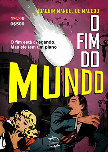 Livro PDF O Fim do Mundo (com notas e ilustrações)