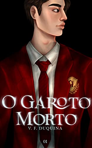 Livro PDF O Garoto Morto: livro 01 – duologia O Segredo das Sombras