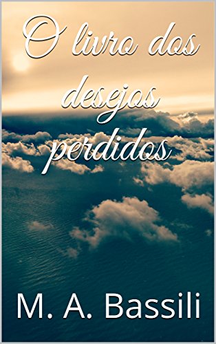 Livro PDF O livro dos desejos perdidos