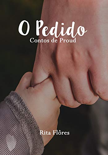 Livro PDF O Pedido: Contos de Proud