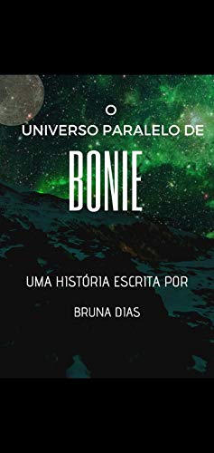 Capa do livro: O Universo Paralelo de Bonie - Ler Online pdf