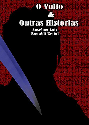 Livro PDF O Vulto & Outras Histórias