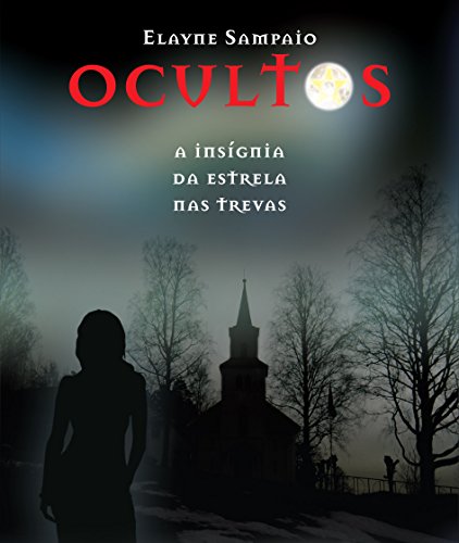 Capa do livro: Ocultos: A insígnia da estrela nas trevas - Ler Online pdf