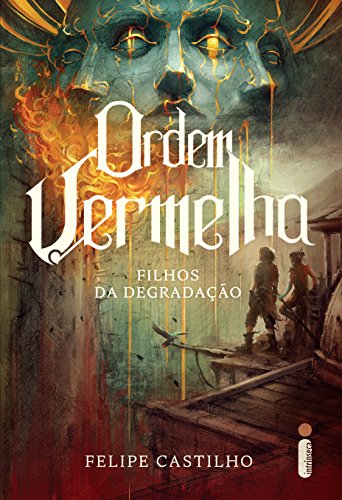 Livro PDF Ordem Vermelha: Filhos da Degradação (Vol. 1)