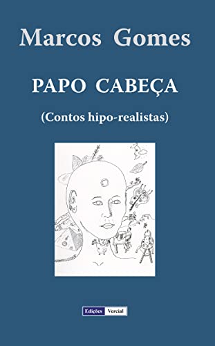 Livro PDF Papo Cabeça: Contos hipo-realistas