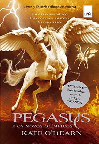 Capa do livro: Pegasus e os Novos Olímpios (Olimpo em Guerra Livro 3) - Ler Online pdf