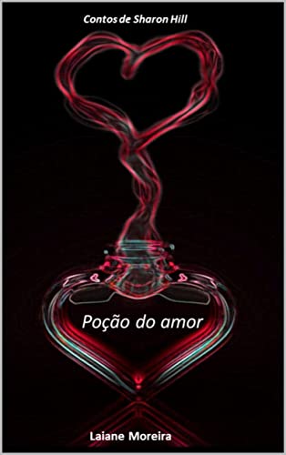 Livro PDF Poção do Amor: Contos de Sharon Hill