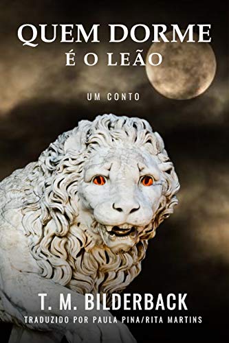 Livro PDF Quem Dorme É O Leão – Um Conto