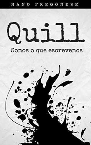 Livro PDF QUILL: Somos o que escrevemos