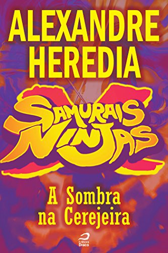 Livro PDF Samurais x Ninjas – A Sombra na Cerejeira (Contos do Dragão)