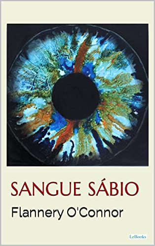 Capa do livro: SANGUE SÁBIO – Flannery O’Connor - Ler Online pdf