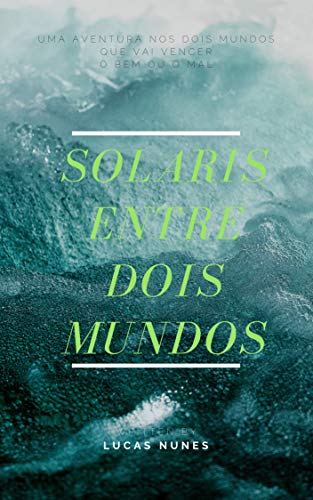 Livro PDF Solaris: Entre dois mundos