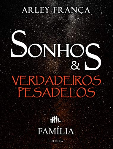 Capa do livro: Sonhos e Verdadeiros Pesadelos - Ler Online pdf