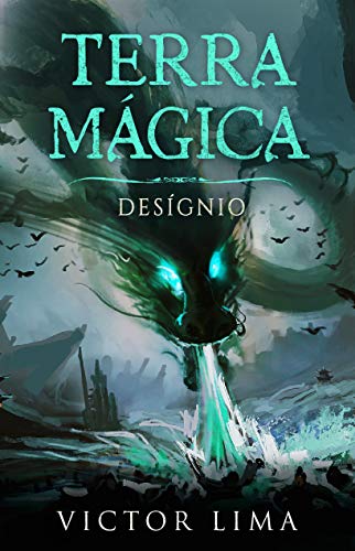 Livro PDF Terra Mágica – Desígnio: (Partes IV, V e VI)